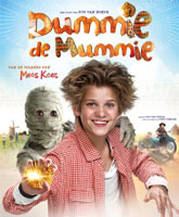 Смотреть Онлайн Моя любимая мумия / Dummie de Mummie [2014]